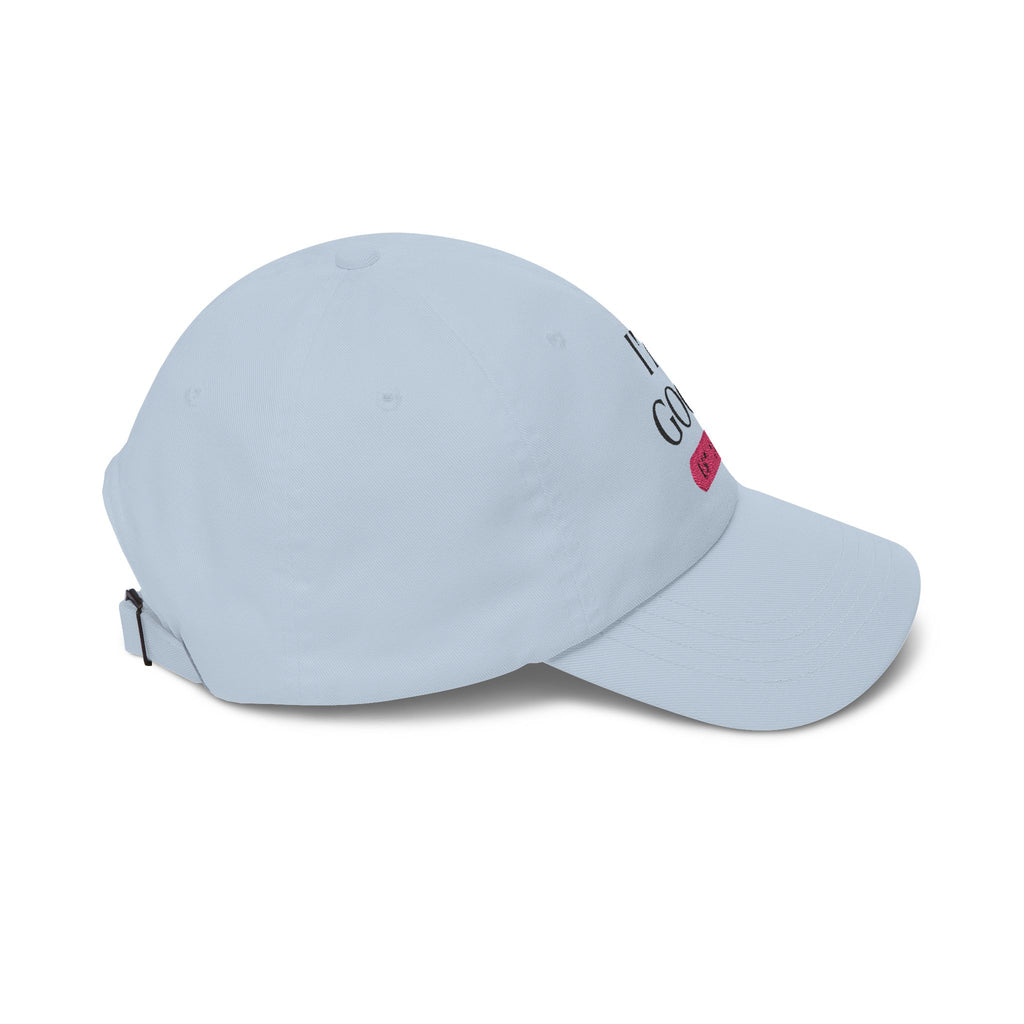 "I'M GOOD" Embroidered Hat (Est. 2006) - Personalization Available