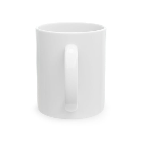 Ceramic Mug - "Per My Last Sip"